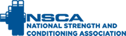 NSCA - National Strength and Conditioning Association